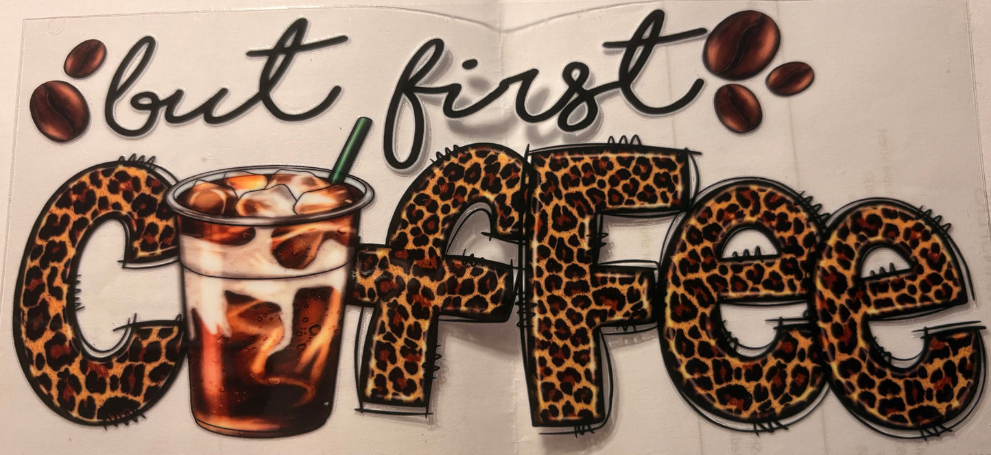 #36 But First Coffee
